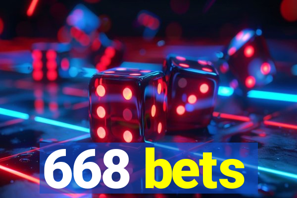 668 bets